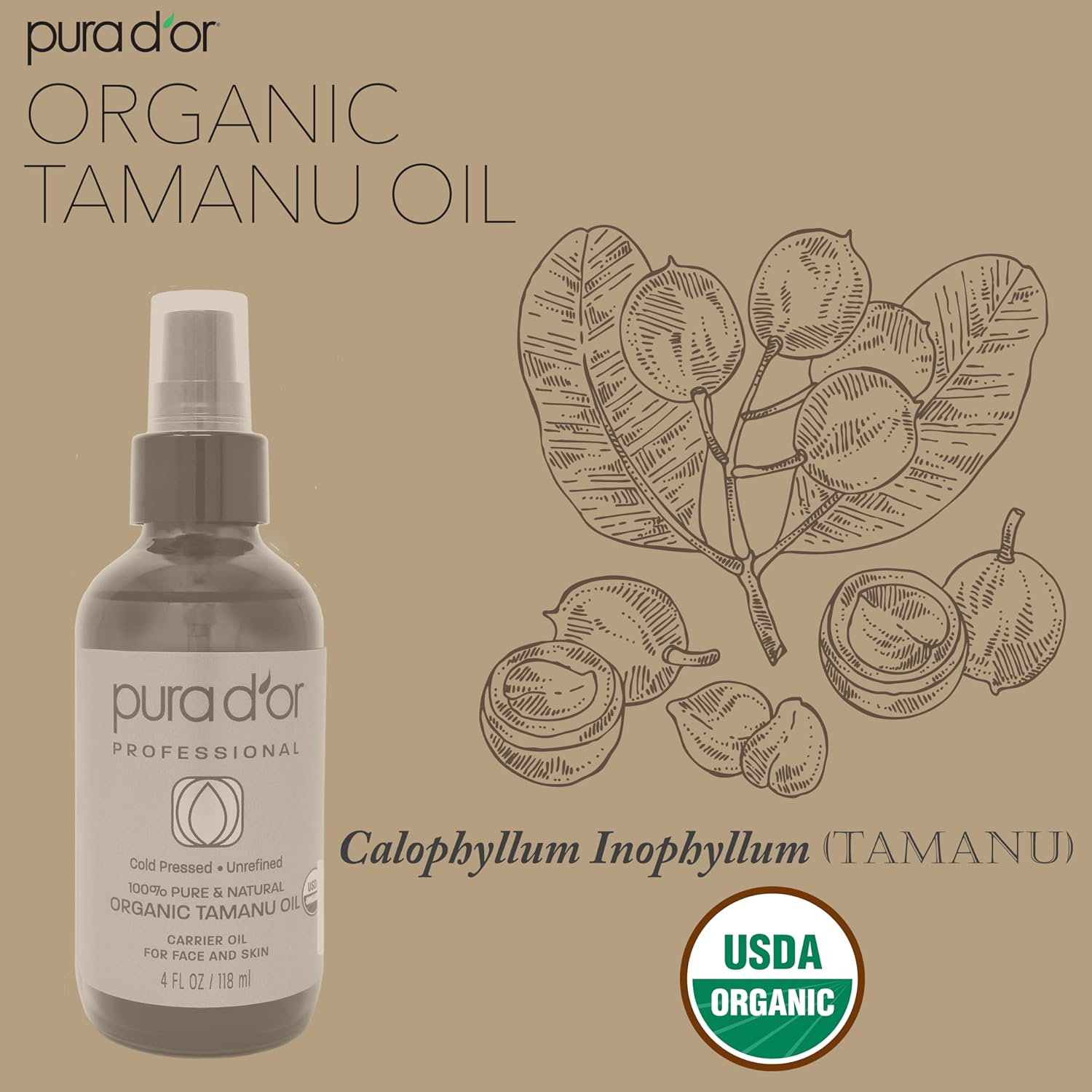 PURA D'OR 4 Oz Organic Tamanu Oil - USDA Certified 100% Pure & Natural Cold Pressed Carrier Oil, Premium Grade Moisturizer For Skin & Hair - Men & Women Tamanu 4 Fl Oz (Pack of 1)